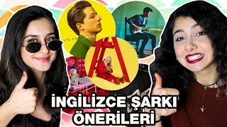 İNGİLİZCE ÖĞRENENLER İÇİN ŞARKI ÖNERİLERİ  Yabancı Şarkılar [upl. by Aldarcie]