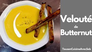 Velouté de butternut Tous en cuisine avec Seb [upl. by Karolyn]