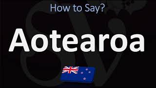 How to Pronounce Aotearoa NEW ZEALAND MAORI [upl. by Persis586]