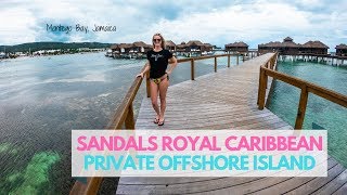 Sandals Royal Caribbean Private Offshore Island  MONTEGO BAY JAMAICA  May 2019 [upl. by Goeger]