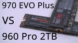 Samsung 970 EVO Plus 1TB VS Samsung 960 Pro 2TB  NVME SSD Benchmark [upl. by Enoj]