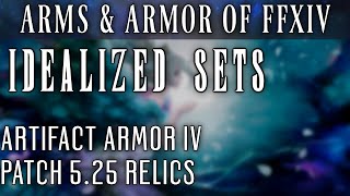 Idealized Artifact Armor FFXIV Patch 525 [upl. by Simonetta]