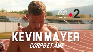 Kevin MAYER  CORPS ET ÂME [upl. by Hieronymus]