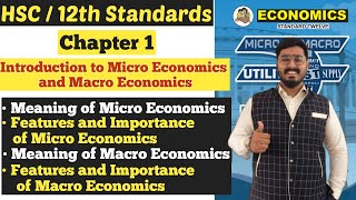 Economics  Introduction to Micro and Macro Economics  Features  Chapter 1  Class 12th  Jay Sir [upl. by Fiorenze]