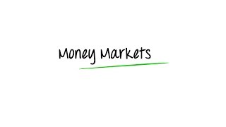 What are Money Markets [upl. by Eylatan]