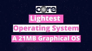 Most Light Weight Operating System  Quick Review Of Tiny Core Linux  Tiny Core Features  Overview [upl. by Trix505]