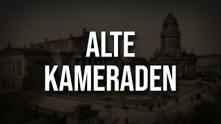 „Alte Kameraden“ • Marschlied Liedtext [upl. by Eirol400]