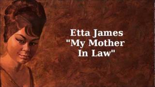 My Mother In Law  Etta James [upl. by Syck770]