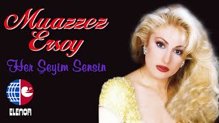 Muazzez Ersoy  Her Şeyim Sensin [upl. by Erinna588]