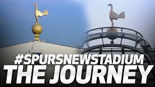 SPURS NEW STADIUM  WHAT A JOURNEY [upl. by Bryn]