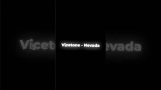 Vicetone  Nevada Lyrics [upl. by Piane662]