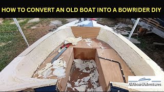 Boat conversion into Bowrider [upl. by Eceerahs]