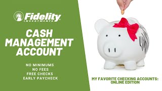 What is a Cash Management and How to Open one in Fidelity [upl. by Aicirtac]