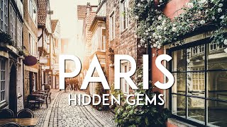 10 INTERESTING THINGS TO DO IN PARIS  Paris Hidden Gems [upl. by Idok]