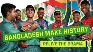 ICC U19 CWC Relive Bangladeshs semifinal victory [upl. by Odine]