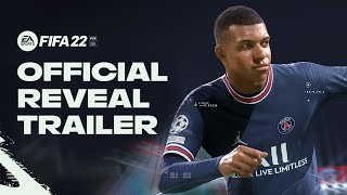 FIFA 22  Official Reveal Trailer [upl. by Jonah36]