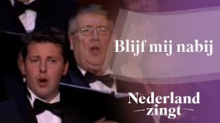 Nederland Zingt Blijf bij mij Heer [upl. by Aleahs]