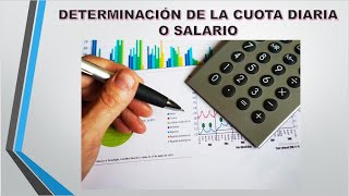 Determinación de la cuota diaria o Salario Cálculo Nóminas [upl. by Henson]