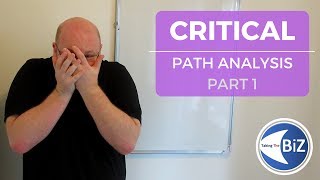 A level Business Revision  Critical Path Analysis Part 1 [upl. by Inej]