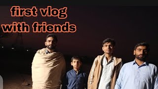 first vlog with friends rajab buut [upl. by Tallbot]