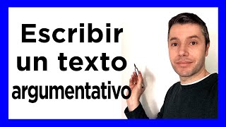 Cómo escribir un texto argumentativo [upl. by Dlorej273]