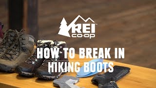 How to Break in Hiking Boots  REI [upl. by Ikcim815]