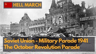 The Real Soviet March  Moscow military parade 1941 during WWII [upl. by Dijam]