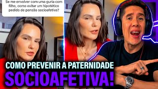 Como Se Prevenir Da Paternidade Socioafetiva E Pensão Socioafetiva [upl. by Miran]