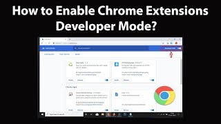 How to Enable Chrome Extensions Developer Mode [upl. by Danni590]