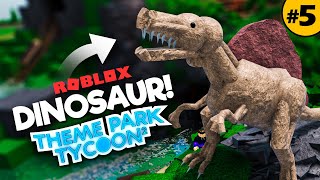 Building DINOSAURS in TPT2  Theme Park Tycoon 2 • 5 [upl. by Hakym444]