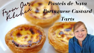 Pasteis de Nata l Portuguese Custard Tarts l Easy Make at Home Recipe [upl. by Tremml]