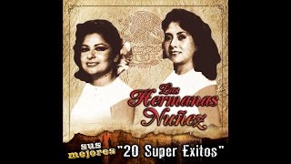 Las Hermanas Nuñez  Reconciliacion [upl. by Marlane]