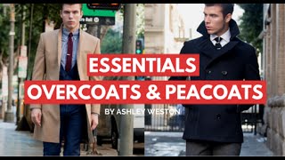 Overcoats amp Peacoats  Mens Wardrobe Essentials  Camel Navy Charcoal Wool Cheap [upl. by Aitsirhc]