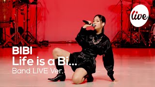 비비BIBI의 “인생은 나쁜XLife is a Bi” Band Live Ver│비비라면 인생 걸 수 있어🔫남은 사람 있나its KPOP LIVE 잇츠라이브 [upl. by Ellett]