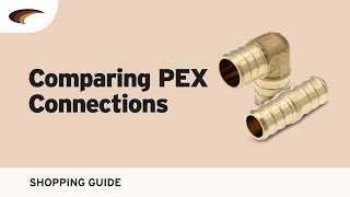 Comparing PEX Connections [upl. by Assilak]