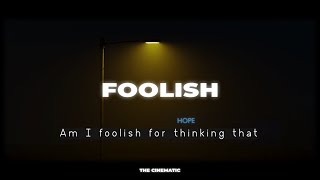 AJ Mitchell  Foolish Lyrics [upl. by Keeley731]