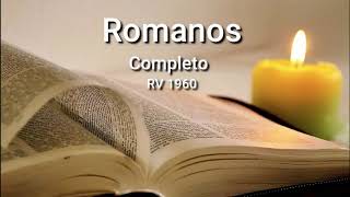 ROMANOS Completo Biblia Hablada ReinaValera 1960 [upl. by Seyah]