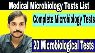 Medical Microbiology Tests List  20 Important Tests [upl. by Tonnie226]