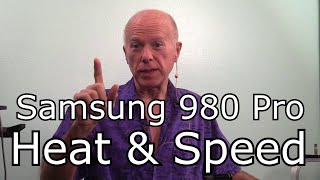 Heat and Speed Test Samsung 980 Pro M2 PCIe 40 NVMe Drive [upl. by Haran]