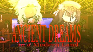 Ancient Dreams In a Modern LandDRToM CHAPTER 2PINNED COMMENT [upl. by Chadd]