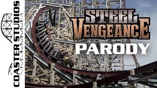 Coaster Parody Steel Vengeance at Cedar Point [upl. by Omrelliug]